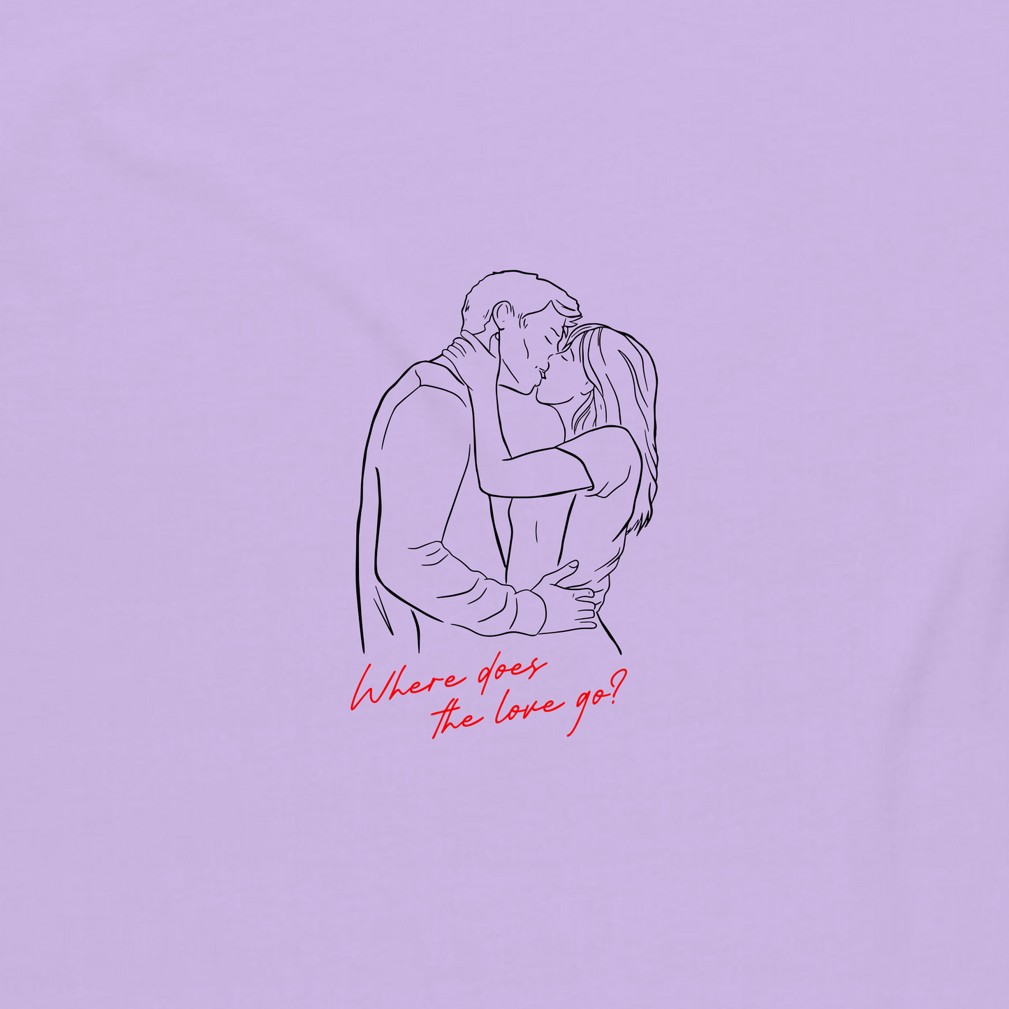 WHERE DOES THE LOVE GO? TEE (LILAC)